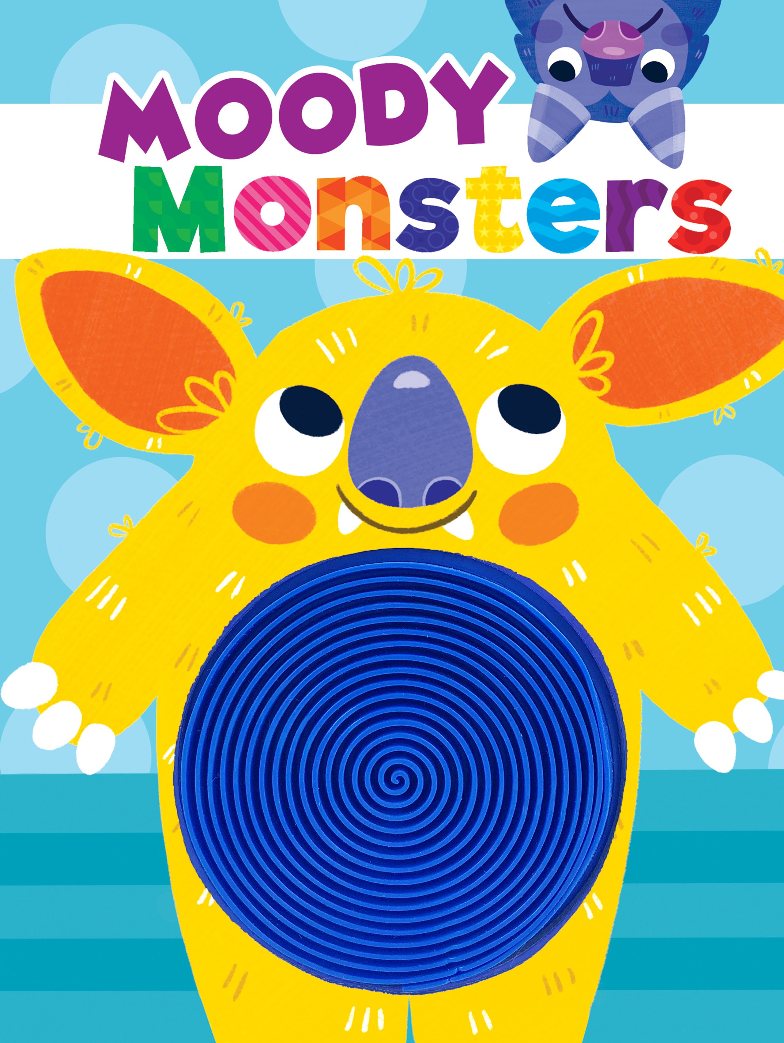 image of Book Cover "Moody Monsters" featuring a cartoon image of a cute yellow monster with a big blue circle on its stomach. 