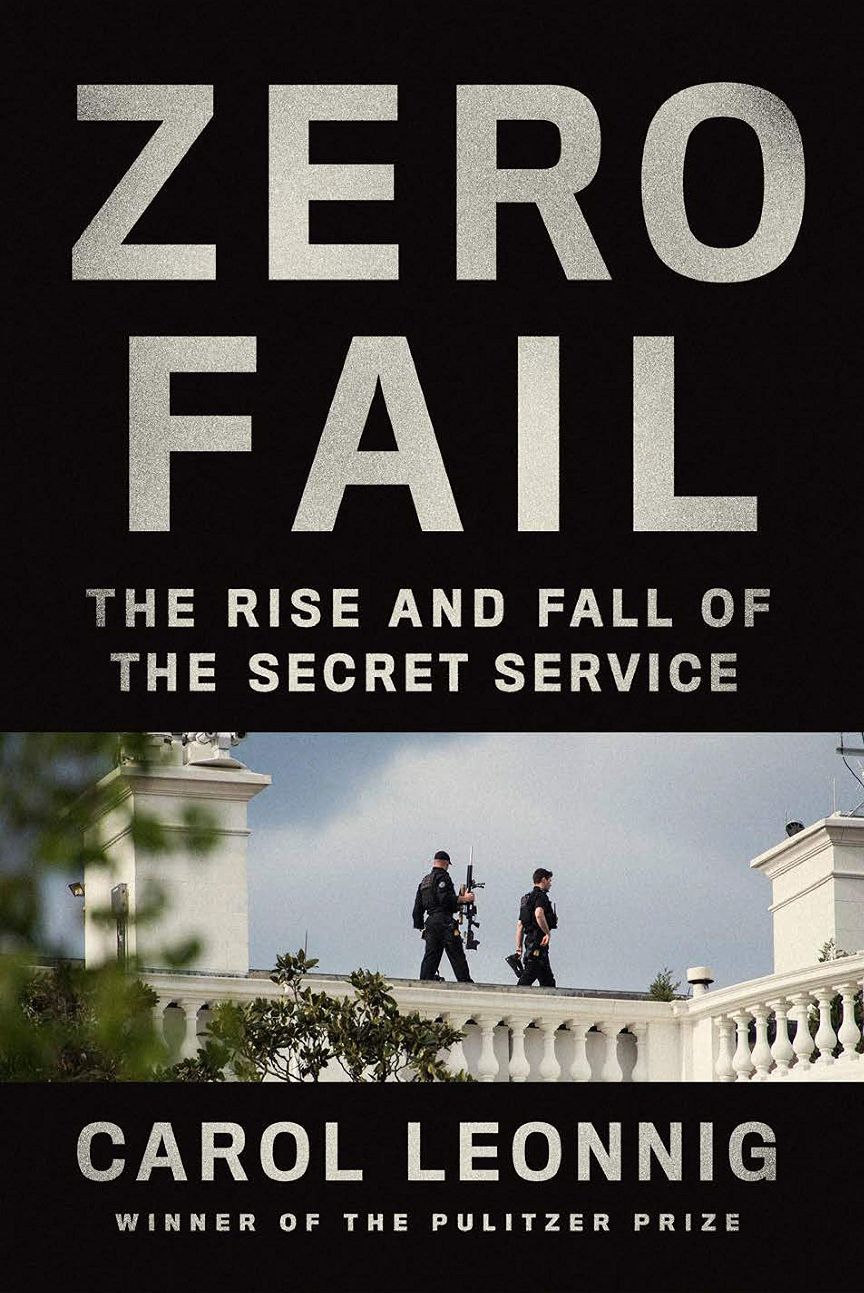 Image of the Book Cover for Zero Fail featuring an image of 2 security guards with automatic riffles on top of a prominent government building. 