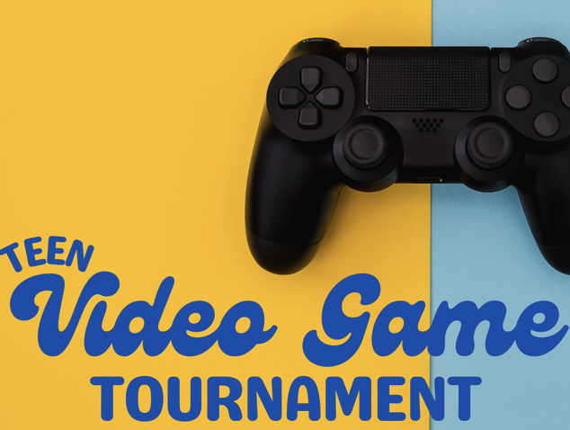 an unbranded PlayStation controller sits on a yellow and blue background. Curly blue text reads Teen Video Game Tournament.