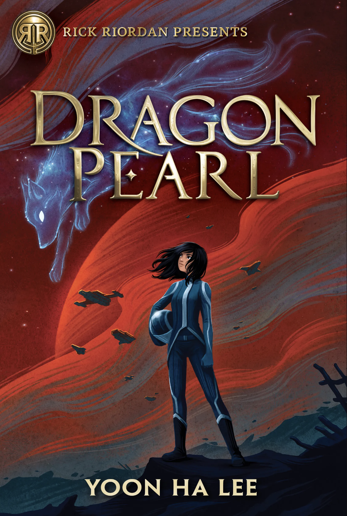 Image of the book Dragon Pearl by Yoon Ha Lee pictured, the cover including a red sky with the spirit of a wold flying overhead, a young girl dressed as a warrior standing on a rocky landscape below. Rick Riordan Presents is written at the top left in gold.