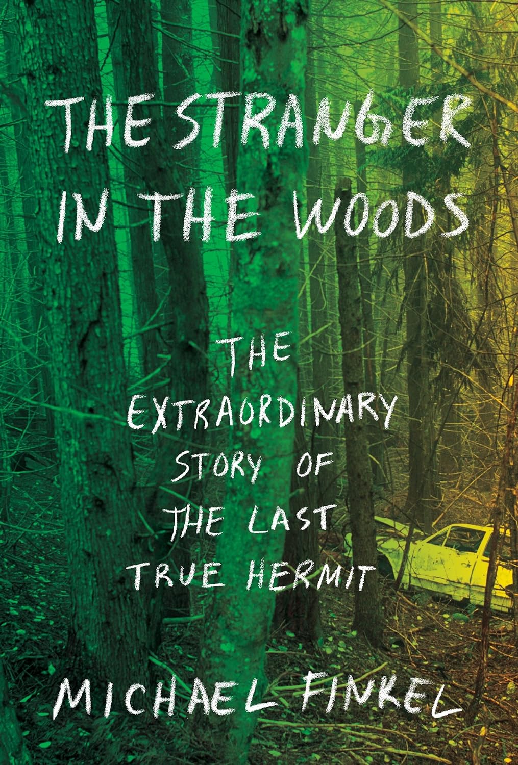 Image of the book cover featuring the woods and a damaged car in the woods as well.