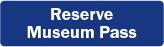 Reserve Museum Pass