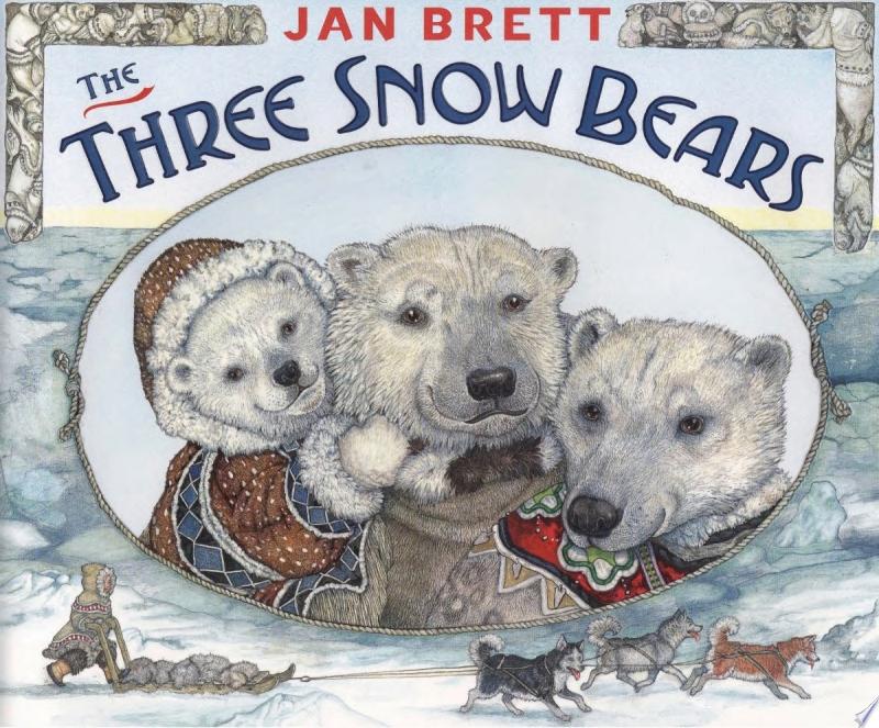 Image for "The Three Snow Bears"