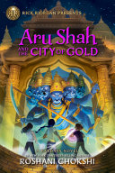 Image for "Aru Shah and the City of Gold"