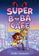 Image for "Super Boba Café (Book 1)"