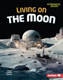 Image for "Living on the Moon"
