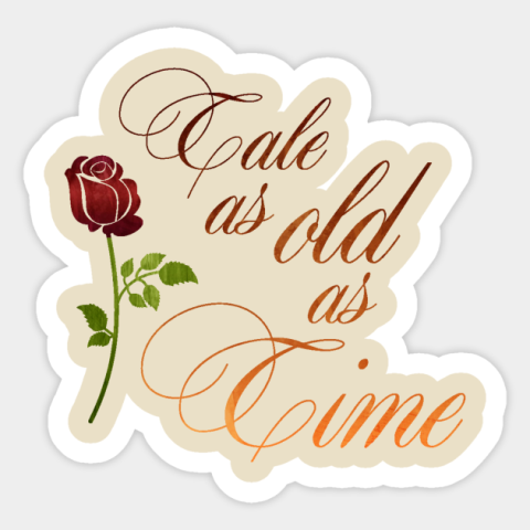 "Tale as old as Time" spelled out in cursive writing with a red rose. 