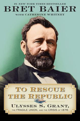 Image of the book cover To Rescue the Republic which features an image of Ulysses S Grant.