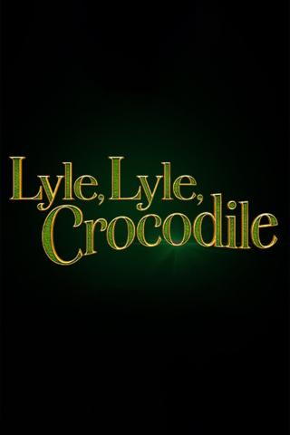 Image of Movie cover Lyle, Lyle Crocodile.