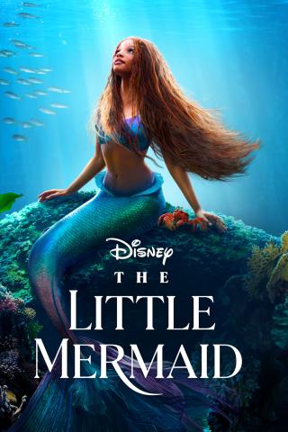 Image of the movie poster for the live action Little Mermaid film featuring a mermaid sitting on a rock.