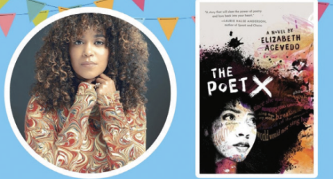 Author Elizabeth Acevedo's headshot beside her book, The Poet X, over a blue background.