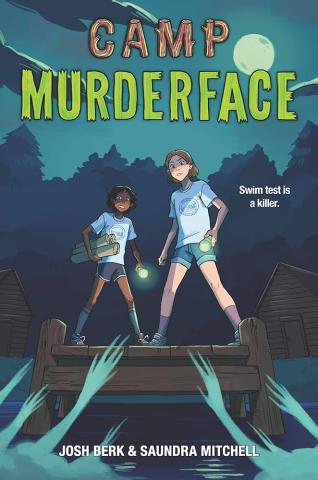 Camp Murderface book cover featuring two teens looking as if they're about to be attacked by green, pale ghostly figures. 