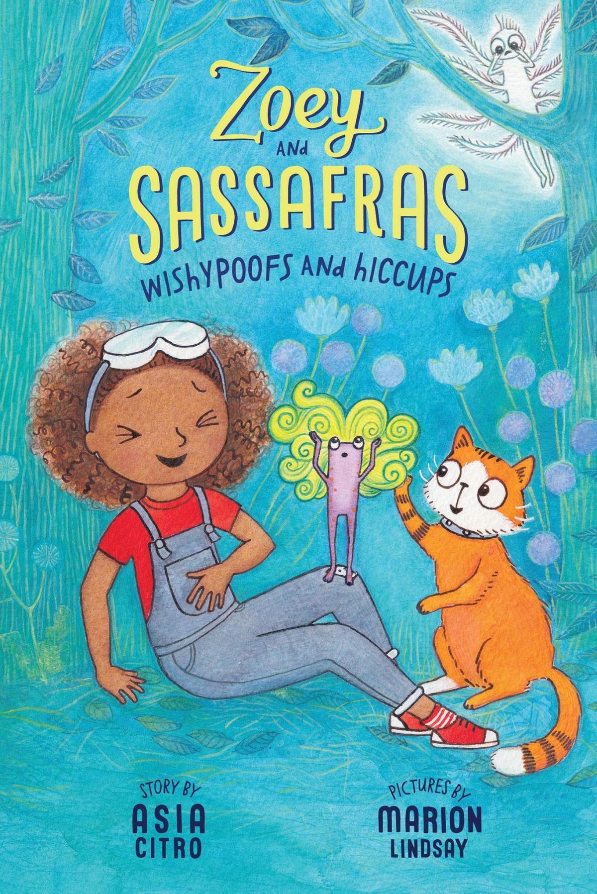 Image of the book cover for Zoey and Sassafras Wishypoofs and Hiccups. 
