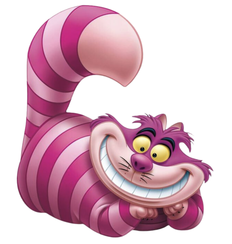 The Cheshire Cat from Alice in Wonderland (A pink striped cat with yellow eyes and a perky tail)